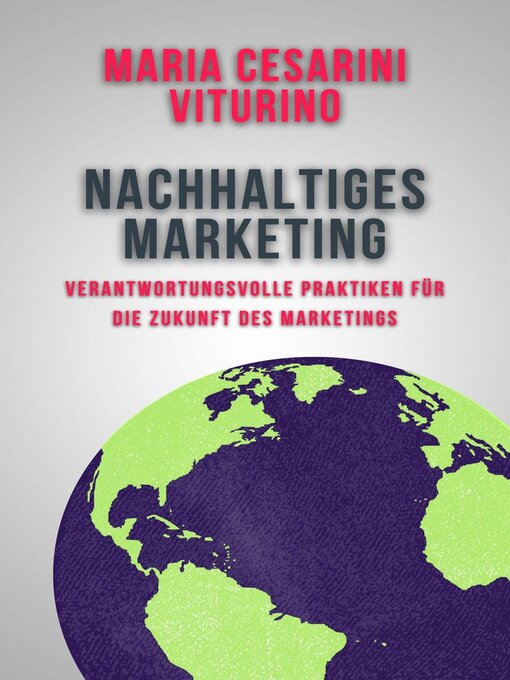 Title details for Nachhaltiges Marketing by Maria Cesarini Viturino - Available